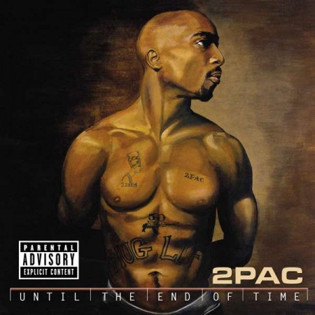 2pac: Until The End Of Time (20th Anniversary) - Plak