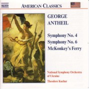 Antheil: Symphonies Nos. 4 and 6 / Mckonkey's Ferry - CD