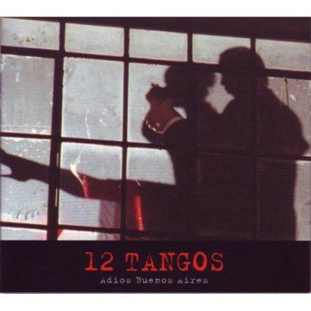 12 Tangos - Adios Buenos Aires - CD