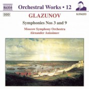 Alexander Anisimov: Glazunov, A.K.: Orchestral Works, Vol. 12 - Symphonies Nos. 3 and 9 - CD