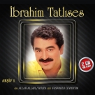 İbrahim Tatlıses: Allah Allah - Hülya / Fosforlu Cevriyem Arşiv 1 - CD Foto #1