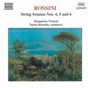 Hungarian Virtuosi: Rossini: Sonatas for Strings Nos. 4-6 - CD