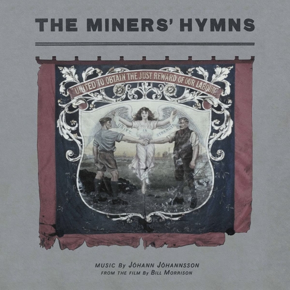 Johann Johannsson - The Miners' Hymns