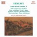 Debussy: Piano Works, Vol. 1 - CD