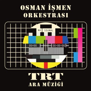 Osman İşmen: TRT Ara Müziği - Plak