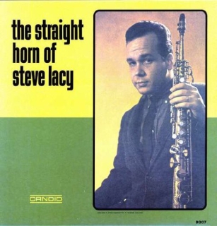Steve Lacy: The Straight Horn Of Steve Lacy - Plak