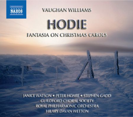Hilary Davan Wetton: Vaughan Williams: Fantasia On Christmas Carols / Hodie - CD