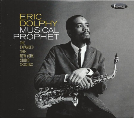 Eric Dolphy: Musical Prophet: The Expanded 1963 New York Studio Sessions - CD