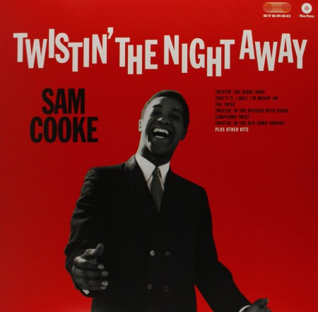 Sam Cooke: Twistin´ The Night Away - Plak
