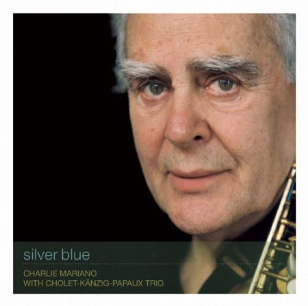 Charlie Mariano: Silver Blue - CD