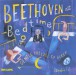 Beethoven At Bedtime, A Gentle Prelude To Sleep - Kaset