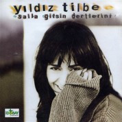 Yıldız Tilbe: Salla Gitsin Dertlerini - CD