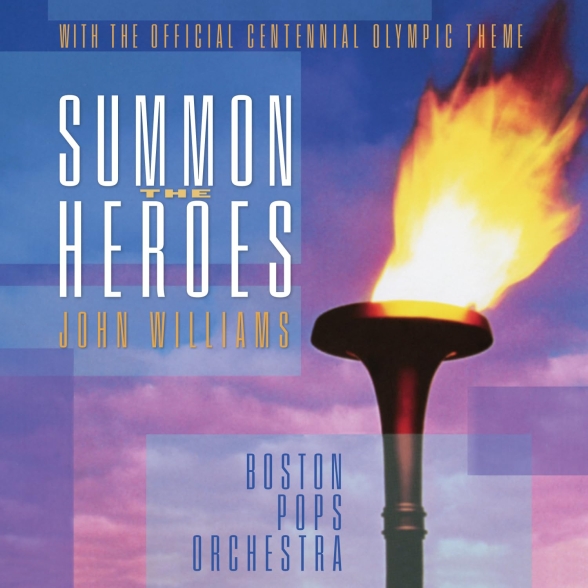 John Williams, Boston Pops Orchestra - Summon the Heroes