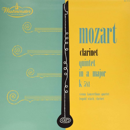 Wiener Konzerthaus Quartett, Leopold Wlach: Mozart Clarinet Quintet In A Major - Plak