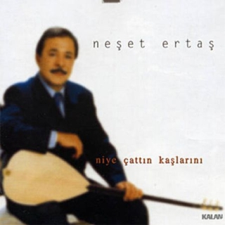 Neşet Ertaş: Niye Çattın Kaşlarını - CD