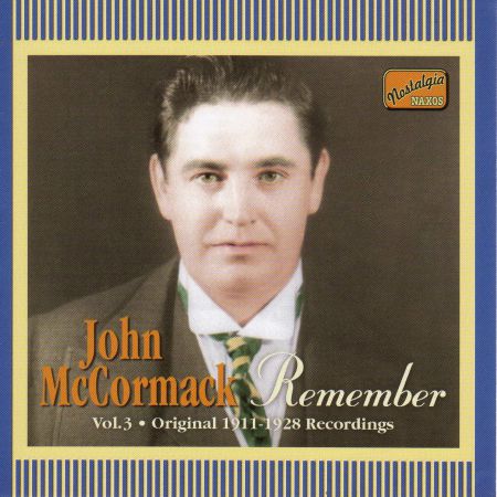 Mccormack, John: Remember (1911-1928) - CD