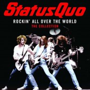 Status Quo: Rockin' All Over The World - The Collection - Plak