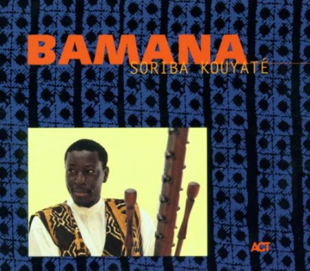 Soriba Kouyaté: Bamana - CD