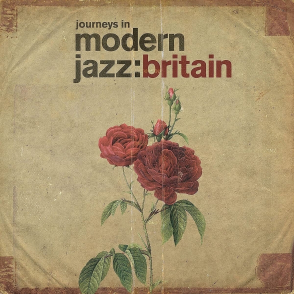 Çeşitli Sanatçılar - Journeys In Modern Jazz: Britain 1965-1972
