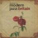 Journeys In Modern Jazz: Britain 1965-1972 - Plak