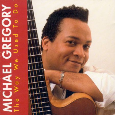 Michael Gregory: The Way We Used To Do - CD