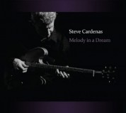 Steve Cardenas: Melody in a Dream - CD