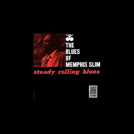 Memphis Slim: Steady Rollin' Blues - CD