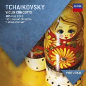 Joshua Bell, The Cleveland Orchestra, Vladimir Ashkenazy: Tchaikovsky: Violin Concerto - CD
