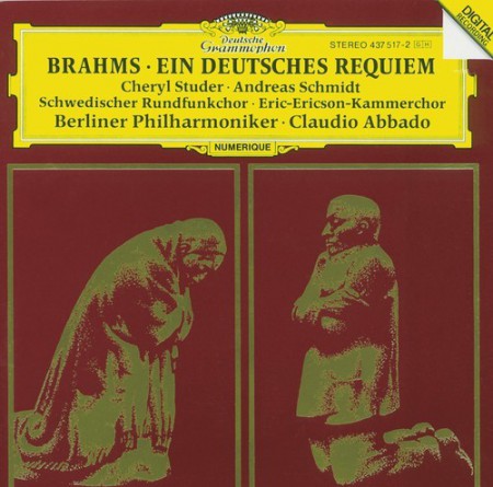Andreas Schmidt, Berliner Philharmoniker, Cheryl Studer, Claudio Abbado, Eric Ericson Kammerchor, Schwedischer Rundfunkchor: Brahms: Ein Deutsches Requiem - CD