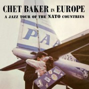 Chet Baker: A Jazz Tour of the Nato Countries (Limited Edition) - Plak