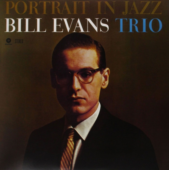 Bill Evans Trio - Portrait in Jazz