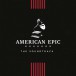 American Epic: The Soundtrack - Plak
