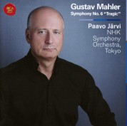 Paavo Järvi, NHK Symphony Orchestra: Mahler: Symphony 6 ''Tragic'' - CD