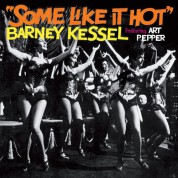 Barney Kessel: Some Like It Hot + 5 Bonus Tracks - CD