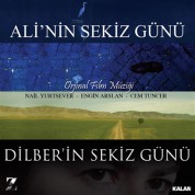 Nail Yurtsever, Engin Arslan, Cem Tuncer: Dilber'in Sekiz Günü - Ali'nin Sekiz Günü - CD