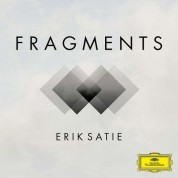 Erik Satie: Fragments - Plak
