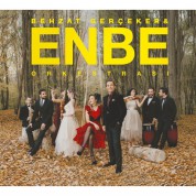 Behzat Gerçeker, Enbe Orkestrası: Enbe Orkestrası- & Behzat Gerçeker - CD