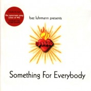 Baz Luhrmann: Something For Everybody - CD