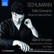 Gabriel Schwabe, Royal Northern Sinfonia: Schumann: Cello Concerto and Works for Cello & Piano - CD