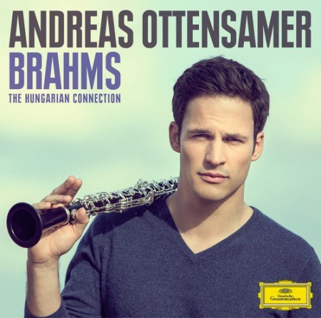 Andreas Ottensamer, Antoine Tamestit, Christoph Koncz, Leonidas Kavakos, Ödön Rácz, Oszkár Ökrös, Predrag Tomic, Stephan Koncz: Brahms: The Hungarian Connection - CD