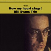Bill Evans Trio: How My Heart Sings - Plak