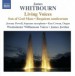 Whitbourn: Living Voices - CD