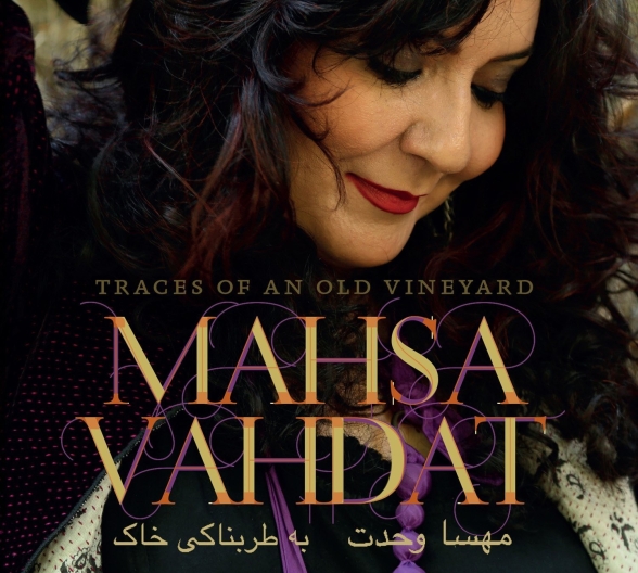 Mahsa Vahdat: Traces of an old Vineyard - CD Foto #1