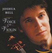 Joshua Bell: Voice of the Violin - CD