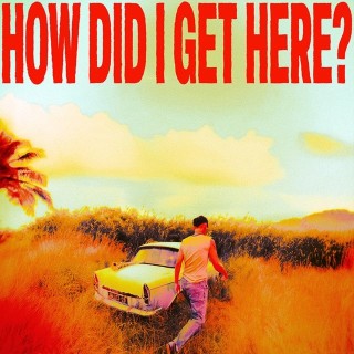 Louis Tomlinson: How Did I Get Here? (Orange/Yellow Vinyl) - Plak