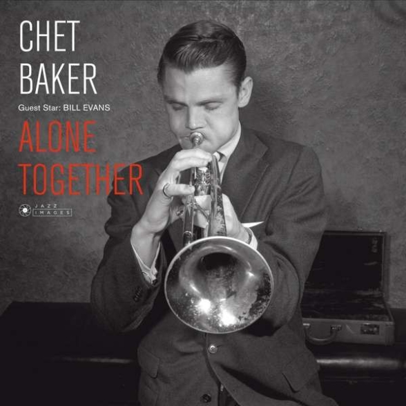 Chet Baker, Bill Evans - Alone Together