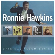 Ronnie Hawkins: Original Album Series - CD