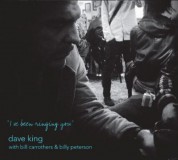 Dave King: I've Been Ringing You - CD