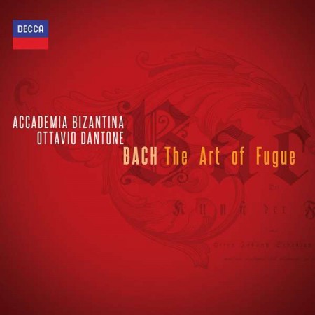 Accademia Bizantina, Ottavio Dantone: Bach: The Art of Fugue - CD