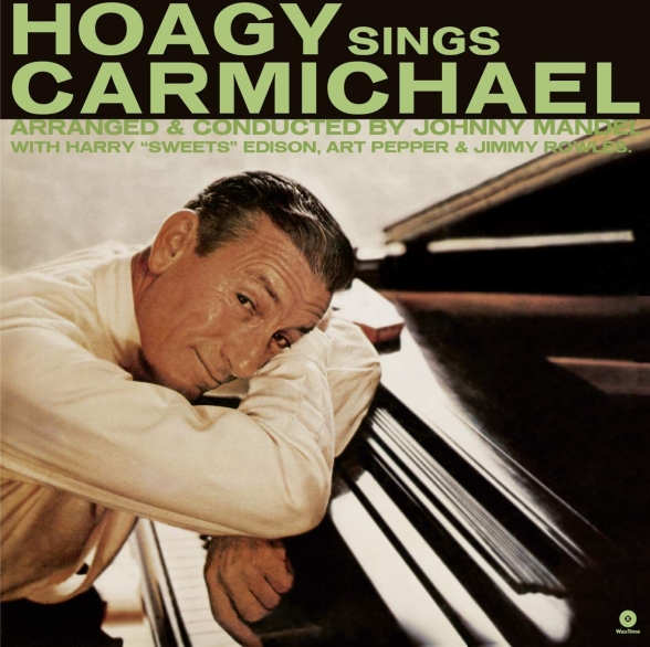 Hoagy Charmichael - Hoagy Sings Charmichael + 4 Bonus Tracks! (Arr & Cond by Johnny Mandel)